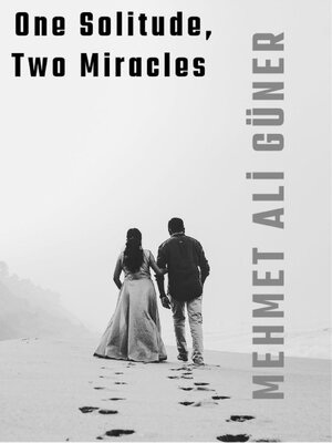 cover image of One Solitude, Two Miracles